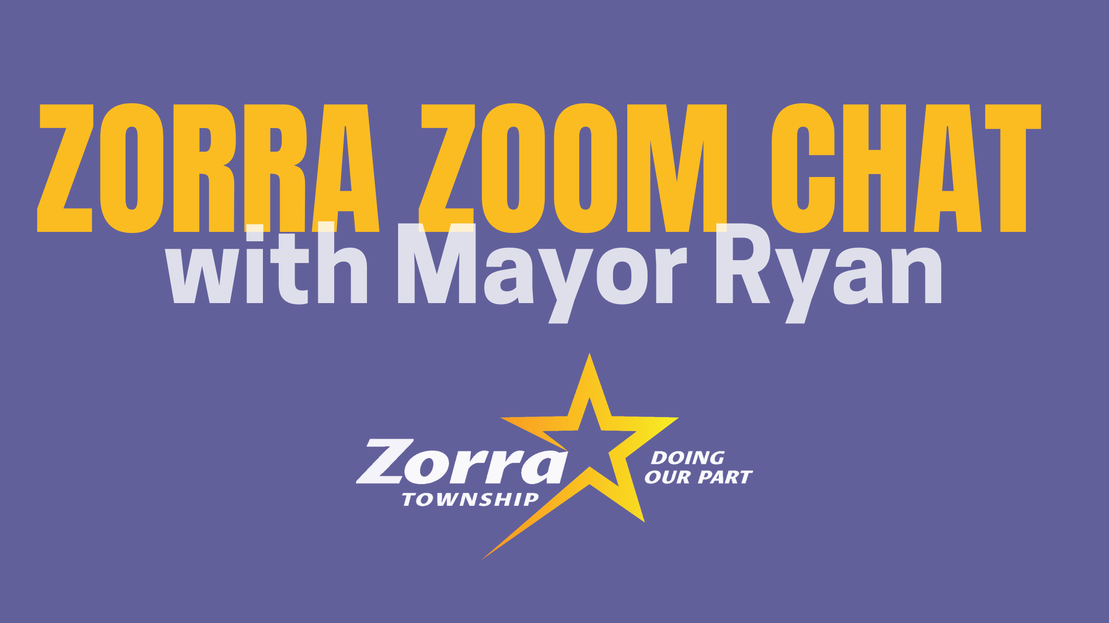zoom chat with Mayor Ryan